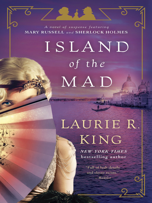 Title details for Island of the Mad by Laurie R. King - Wait list